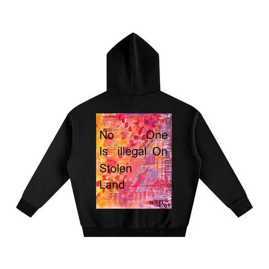 ‘No One Is Illgeal On Stolen Land’ Oversized Sweatshirt